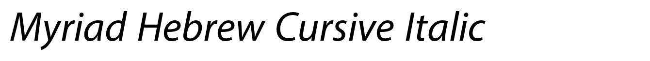 Myriad Hebrew Cursive Italic